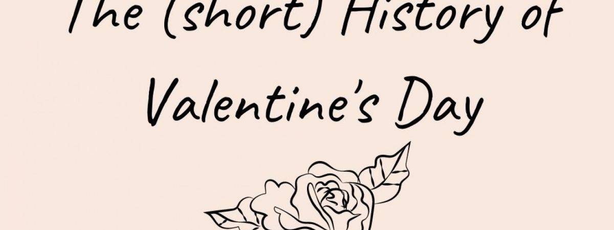A Short History of Valentine's